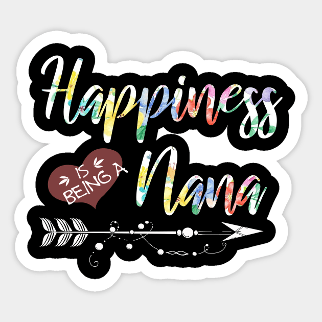 happiness is being a nana Sticker by gotravele store